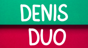 Denis duo